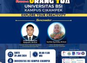 Universitas BSI Kampus Cikampek Siap Gelar Acara “Bincang Kampus Bersama Orang Tua” dengan Tema “Explore Your Creativity”