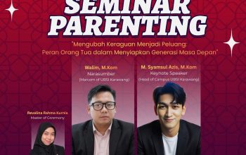 UBSI Karawang Siapkan Seminar Parenting bagi Orang Tua